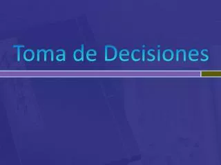 toma de d ecisiones