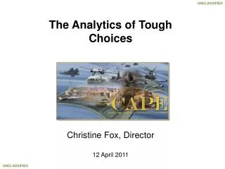 The Analytics of Tough Choices