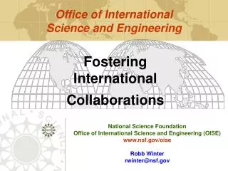 National Science Foundation Office of International Science and Engineering (OISE)