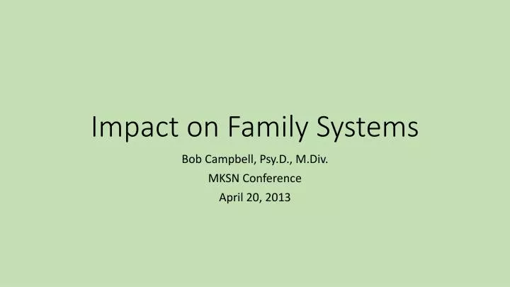impact on family systems