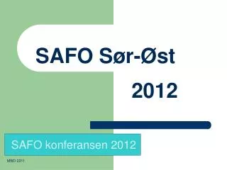 safo s r st 2012