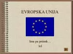EVROPSKA UNIJA - slide 1