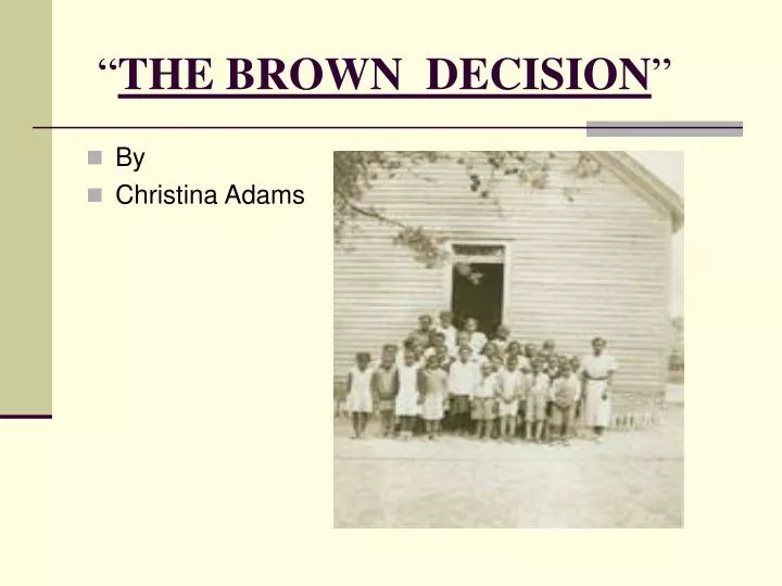 the brown decision