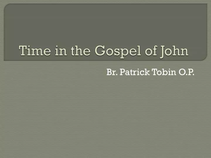 time in the gospel of john