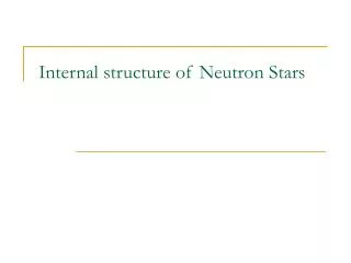 Internal structure of Neutron Stars
