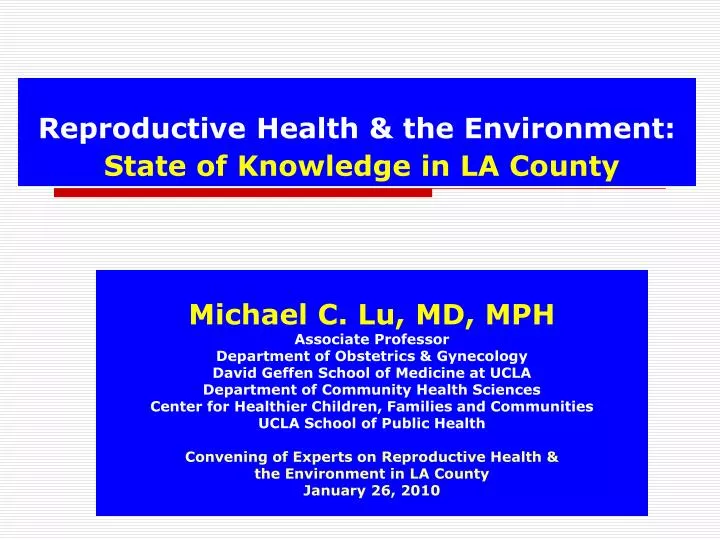 reproductive health the environment state of knowledge in la county