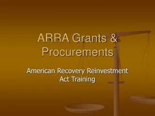 ARRA Grants &amp; Procurements