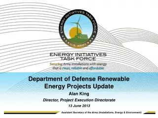 Department of Defense Renewable Energy Projects Update Alan King