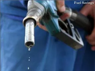 Fuel Savings