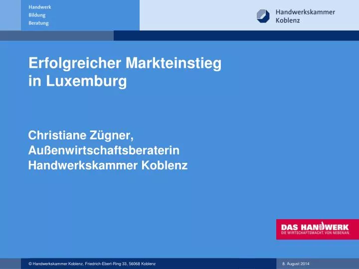 erfolgreicher markteinstieg in luxemburg
