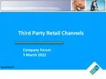 Third Party Retail Channels - slide 1