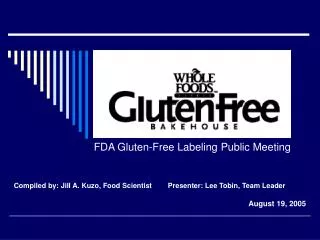 FDA Gluten-Free Labeling Public Meeting
