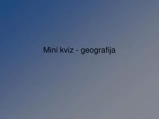 mini kviz geografija
