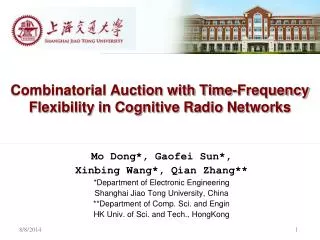Combinatorial Auction with Time-Frequency Flexibility in Cognitive Radio Networks