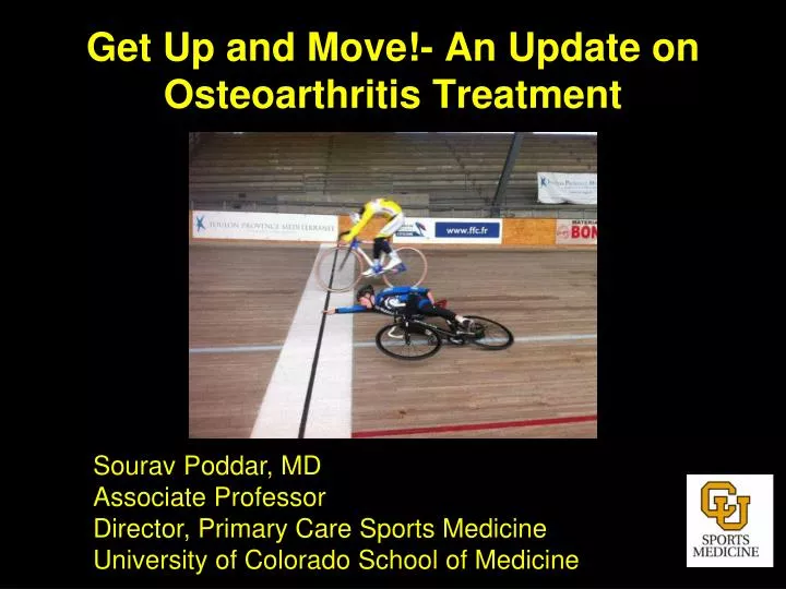 get up and move an update on osteoarthritis treatment