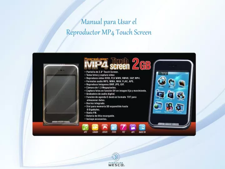 manual para usar el reproductor mp4 touch screen