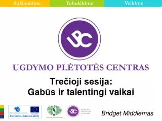 tre ioji sesija g ab s ir talentingi vaikai bridget middlemas