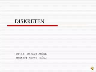 diskreten