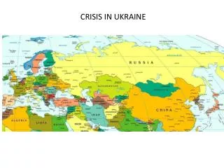 CRISIS IN UKRAINE