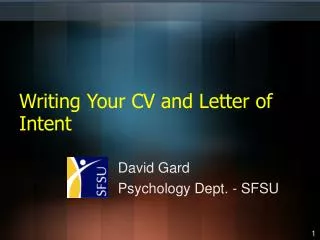 Writing Your CV and Letter of Intent