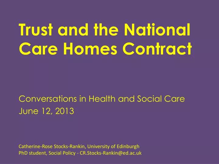 trust and the national care homes contract