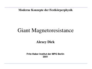 Giant Magnetoresistance