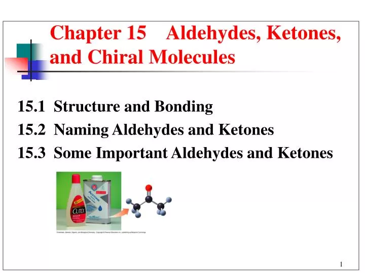 chapter 15 aldehydes ketones and chiral molecules