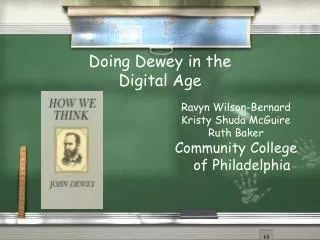Doing Dewey in the Digital Age