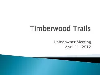 Timberwood Trails