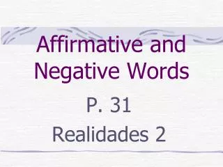 affirmative and negative words