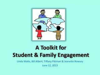 A Toolkit for Student &amp; Family Engagement