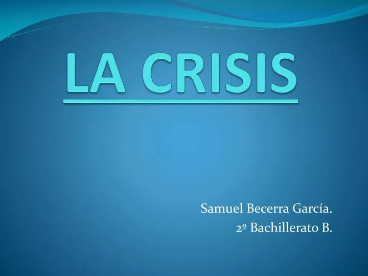 la crisis