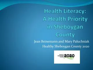 Health Literacy: A Health Priority in Sheboygan County