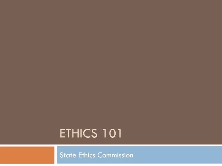 ethics 101
