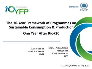 The 10-Year Framework of Programmes on Sustainable Consumption &amp; Production