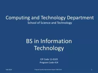 Computing and Technology Department School of Science and Technology