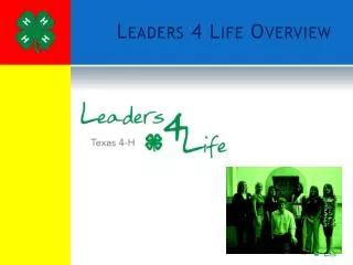 Leaders 4 Life Overview