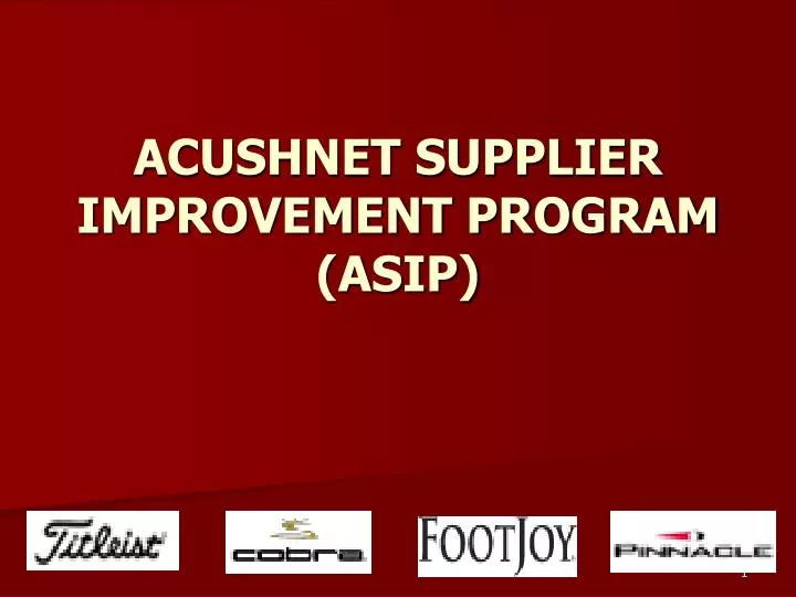 acushnet supplier improvement program asip