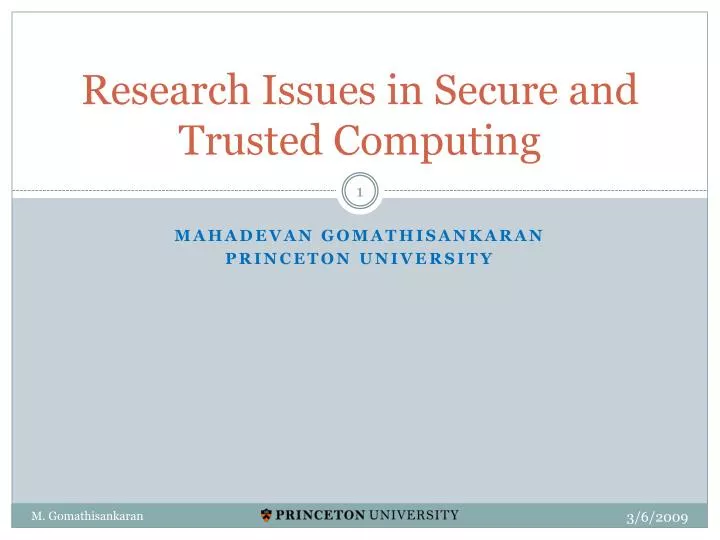 research issues in secure and trusted computing