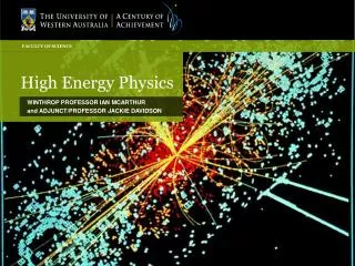 High Energy Physics