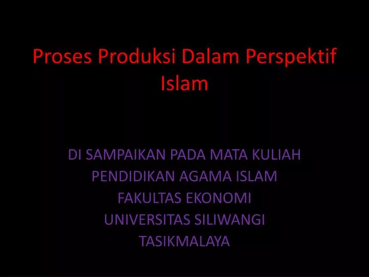 proses produksi dalam perspektif islam