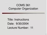 Understanding MIPS Assembly Language and SPIM Simulator Directives - slide 1