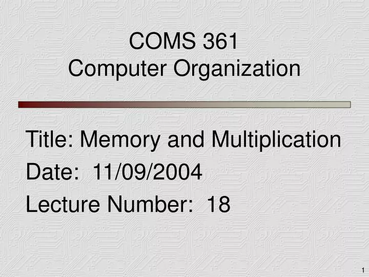 coms 361 computer organization