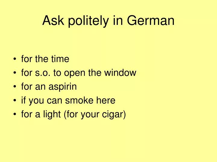 ask politely in german
