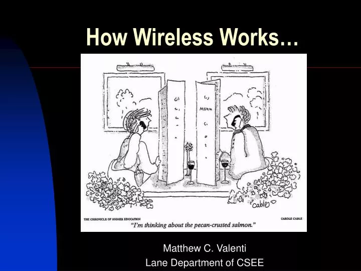 how wireless works