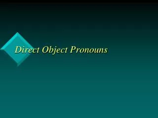 direct object pronouns