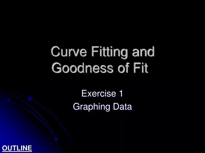 curve fitting and goodness of fit