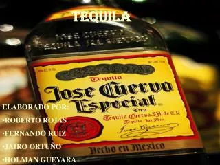 TEQUILA