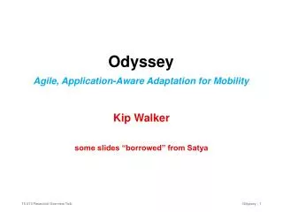 Odyssey Agile, Application-Aware Adaptation for Mobility
