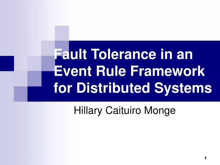 fault tolerance in an event rule framework for distributed systems